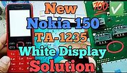 Nokia TA-1235 White Display Solution || Nokia 150 White Display || Nokia TA-1235 White Screen