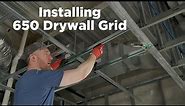 How to Install 650 Drywall Ceiling Grid