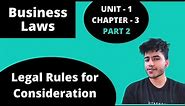 3.2 Essentials of Valid Consideration | Business Law | 1st Sem | BCom Hons, BBA, BMS | DU