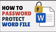 How to Password Protect a Word Document