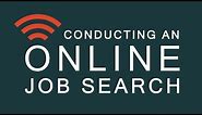 Conducting an Online Job Search