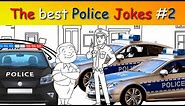 The best Police Jokes #2 - The best Jokes ever