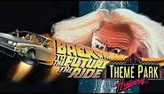 The Theme Park History of Back To The Future: The Ride (Universal Studios Florida/Hollywood/Japan)