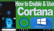 How to Set-up Cortana | How to use Cortana in Windows 10 - 2016 (updated)