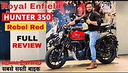 New Royal Enfield Hunter 350😍Rebel Red😱Detailed Review | Full Price | New Features | Mileage |Sound🔥