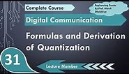 Formulas and basic understanding of quantization in digital communication by engineering funda