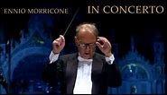 Ennio Morricone - Metti una Sera a Cena (In Concerto - Venezia 10.11.07)