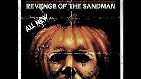 HALLOWEEN REVENGE OF THE SANDMAN a Halloween fan film