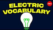 Electric Vocabulary