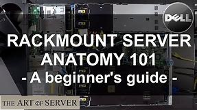 Rackmount Server Anatomy 101 | A Beginner's Guide