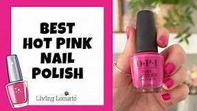 Best hot pink nail polish perfect for summer!