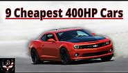 9 Cheapest 400HP American Cars