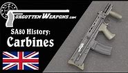 SA80 History: L22A2 and Experimental L85 Carbines