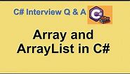 Differences between Array and ArrayList in C# | Array and ArrayList in C#