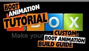 Boot Animation Tutorial: Customize Your Android TV Box And Mobile Device
