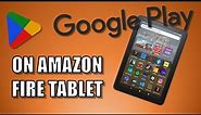 how to get google play on amazon fire tablet 2023