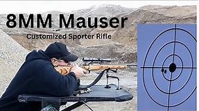 8MM Mauser | 8x57 | Customized for Hunting | Review.