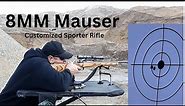 8MM Mauser | 8x57 | Customized for Hunting | Review.