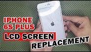 IPHONE 6S PLUS (A1688) LCD SCREEN REPLACEMENT | SIR MELL TV