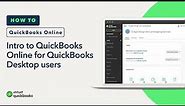 Intro to QuickBooks Online for QuickBooks Desktop users