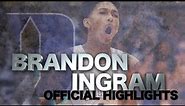 Brandon Ingram Official Highlights | Duke Forward