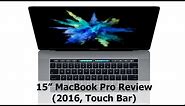 15" Apple MacBook Pro Review (2016, Touch Bar)