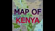 MAP OF KENYA