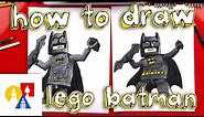 How To Draw Lego Batman