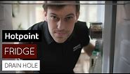 How to unblock your fridge drain hole | by Hotpoint