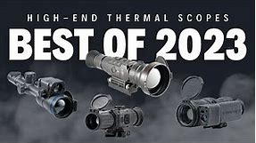 Ep. 295 | High-End Thermal Scopes **The BEST 2023**