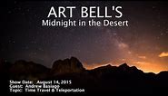 Art Bell MITD - Andrew Basiago - Time Travel & Teleportation