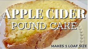 APPLE CIDER POUND CAKE | Makes (1) LB LOAF SIZE | Easy DIY