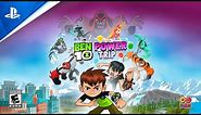 Ben 10: Power Trip - Launch Trailer | PS4