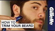 How to Trim Your Beard: Beard Grooming Tips | Gillette STYLER