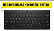 HP 350 Compact Multi-Device Bluetooth Keyboard | REVIEW |