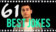 The 61 Best (CLEAN) Jokes Ever