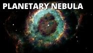 What is a Planetary Nebula?