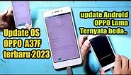 Cara update os oppo a37f || OPPO a37 update android nougat 7 terbaru 2023
