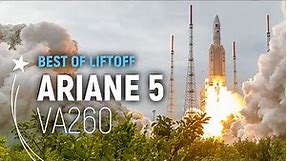 Flight VA260 | Ariane 5 Best of Liftoff | Arianespace