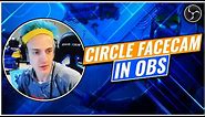 AWESOME Circle Facecam in OBS 2020 (tutorial)
