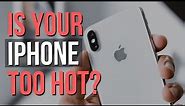 Is Your iPhone Too Hot? Here's Why, and How to Fix It!