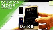 Download Mode LG K8 4G K350N - HOW TO ENTER and QUIT Download Mode