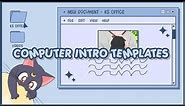 aesthetic computer intro templates // free to use ✦