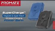 SuperCharge MagSafe & Apple Watch Wireless Charging Power Bank | PROMATE | PowerMag-Duo
