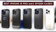 6 Best iPhone 15 Pro Max Spigen Cases! 🔥