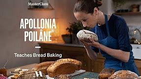 Apollonia Poilâne Teaches Bread Baking | Official Trailer | MasterClass