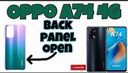OPPO A74 4G BACK PANEL REPLACEMENT | HOW TO OPEN AND FIX OPPO A74 4G BACK PANEL #oppo #new #repair