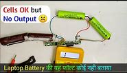 How to repair laptop battery BMS circuit (No Output)
