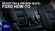 Adjusting 2nd and 3rd Row Seats | Ford How-To | Ford