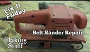 Belt Sander Repair - Simple Fix!